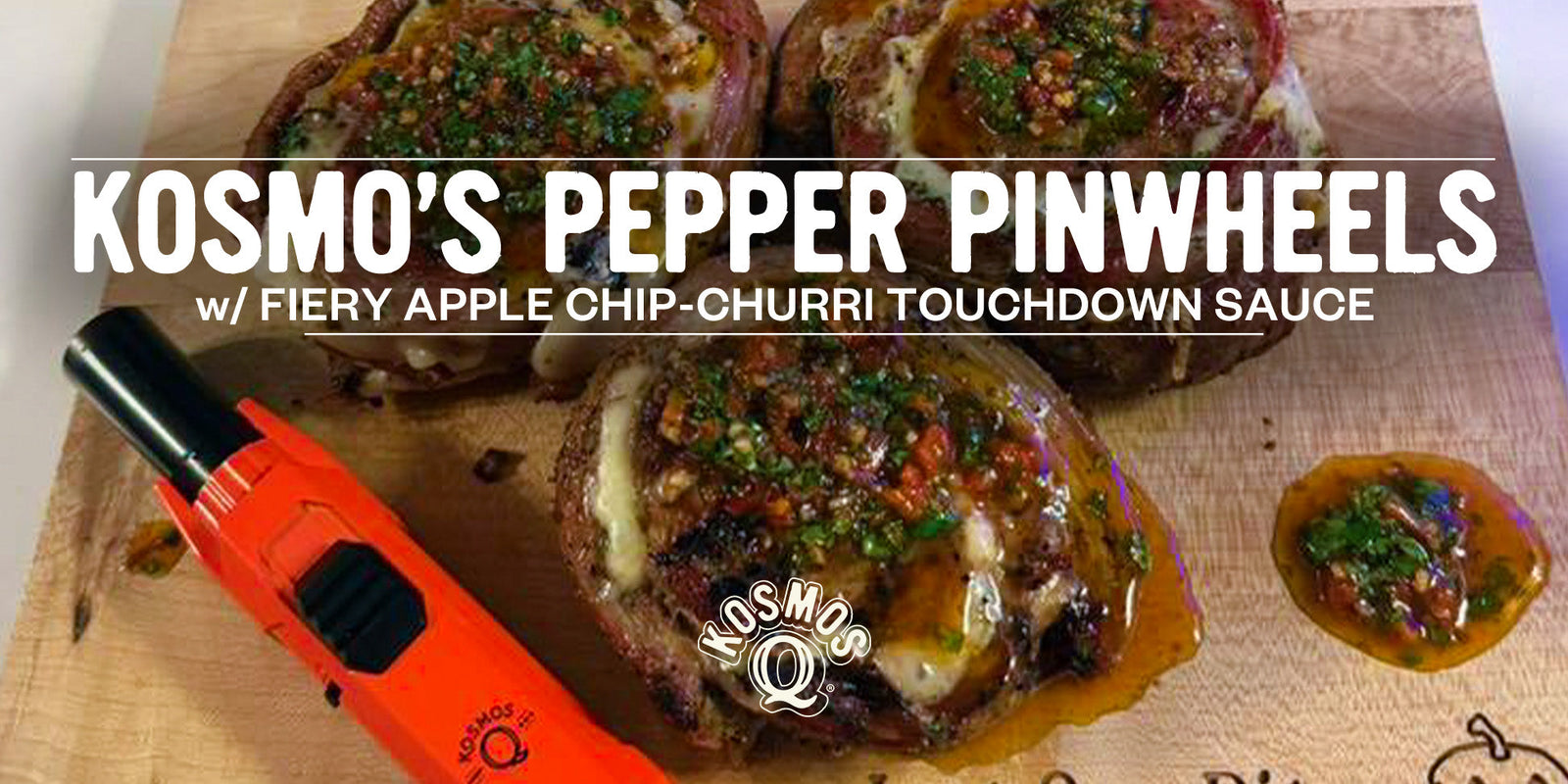 Kosmo's Pepper Pinwheels w/ Fiery Apple Chip-Churri Touchdown Sauce