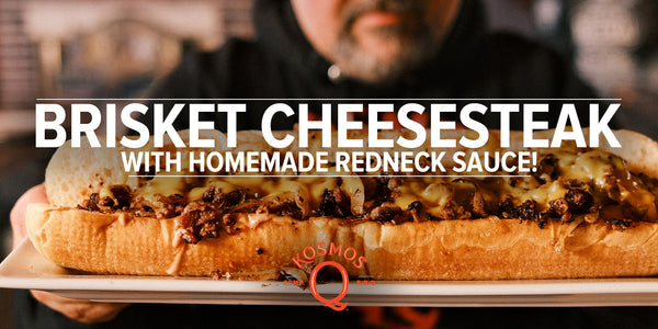 Redneck Sauce Brisket Cheesesteak Recipe | Kosmo's Q - Kosmos Q BBQ ...