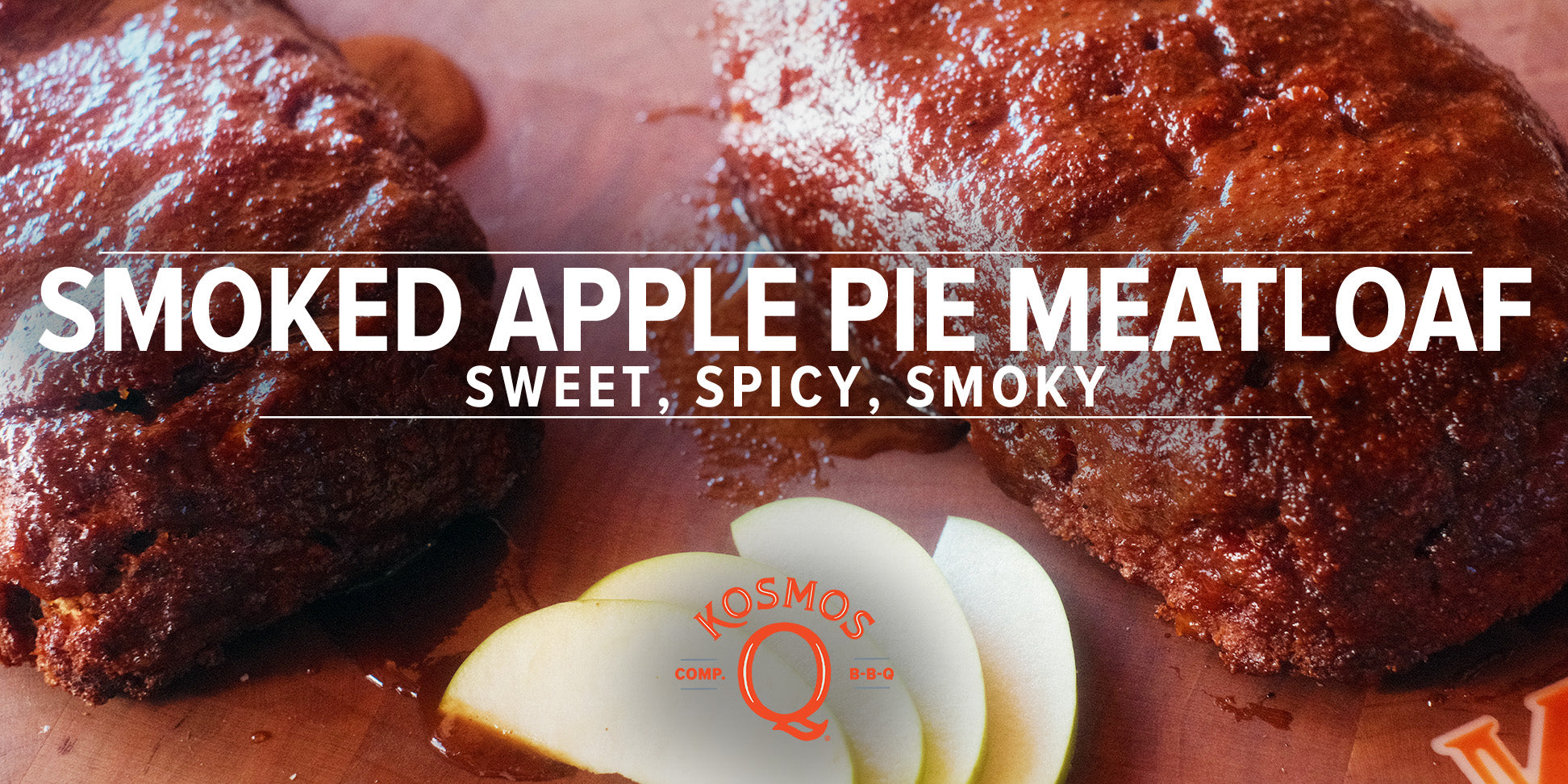 Apple Pie Filling in a Meatloaf - Smoked Apple Pie Meatloaf