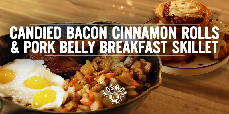 Candied Bacon Cinnamon Rolls & Pork Belly Breakfast Skillet