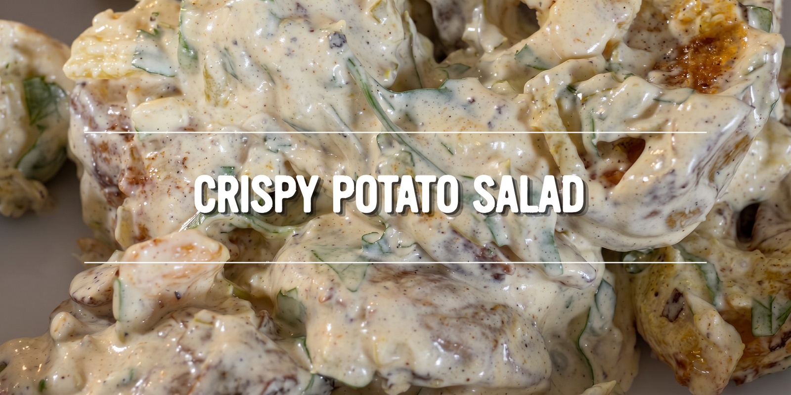 Crispy Potato Salad