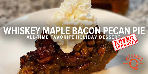 Whiskey Maple Bacon Pecan Pie Recipe - Festive Holiday Delight - Kosmos Q BBQ Products &amp; Supplies