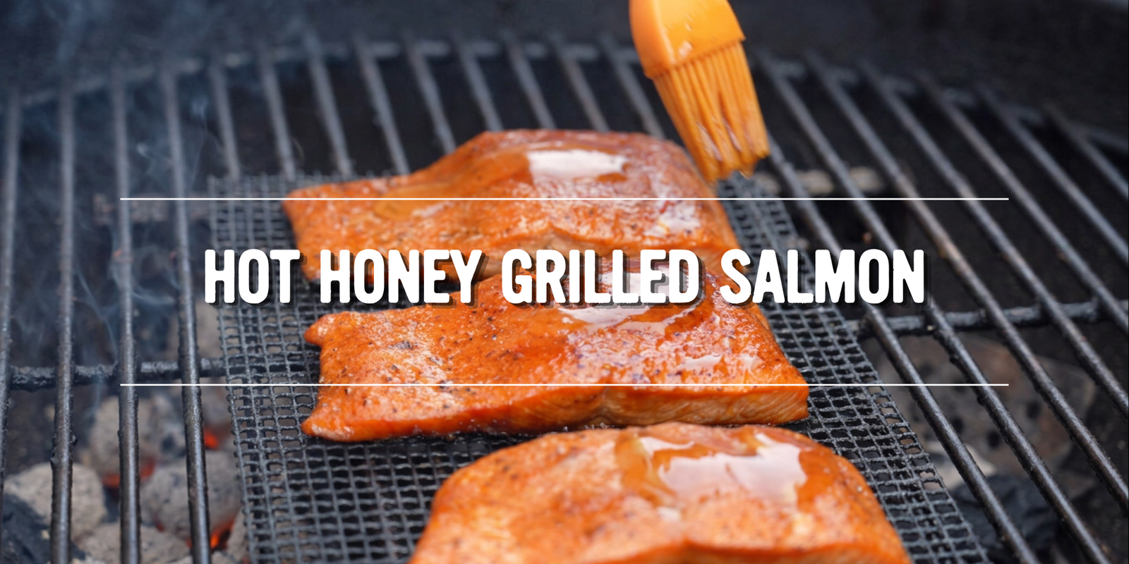 Hot Honey Grilled Salmon
