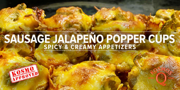 Sausage Jalapeño Popper Cups Recipe | BBQ Royalty Appetizer - Kosmos Q BBQ Products & Supplies