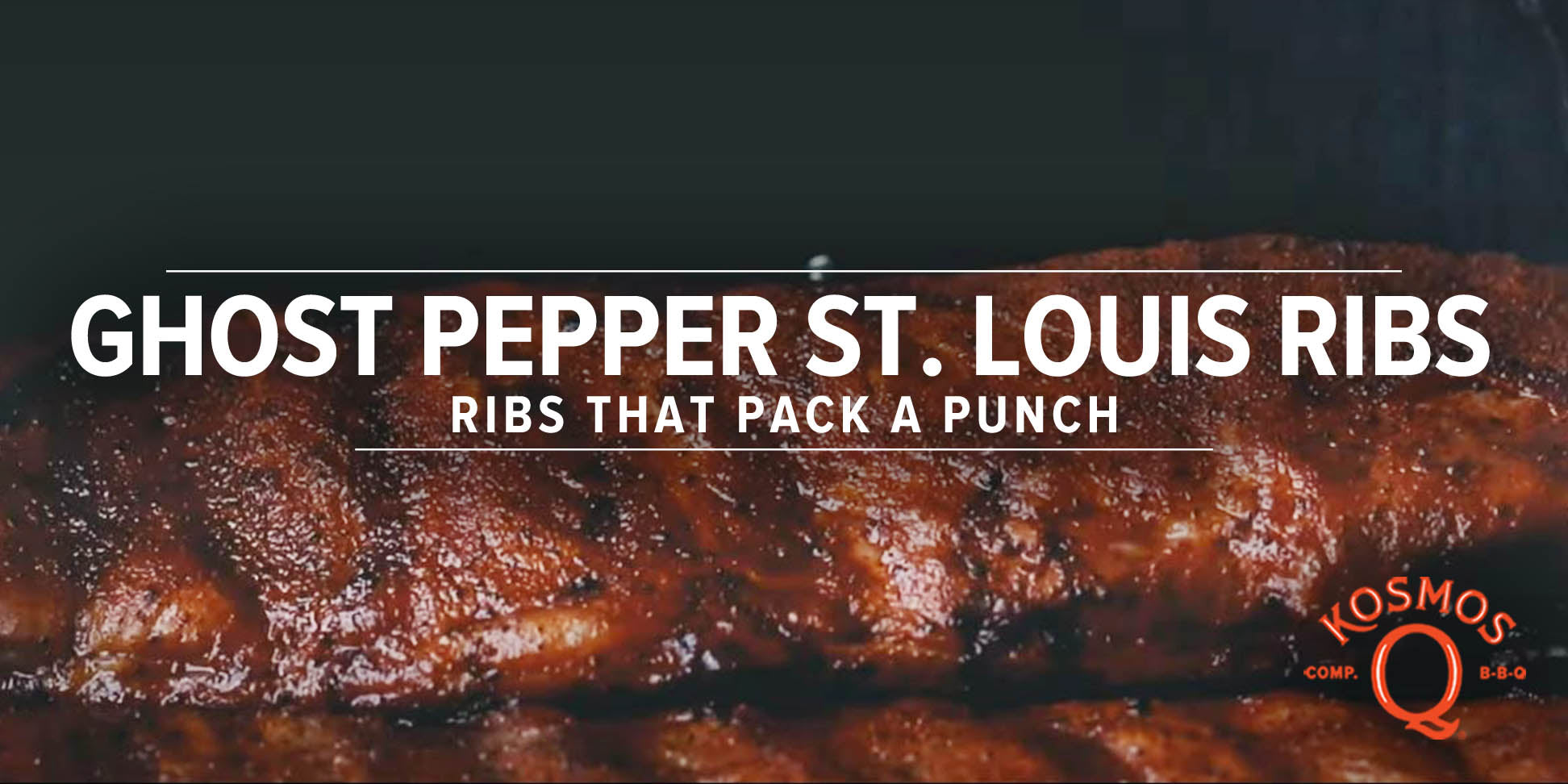 Ghost Pepper St. Louis Ribs Recipe - Kosmos Q BBQ Products & Supplies