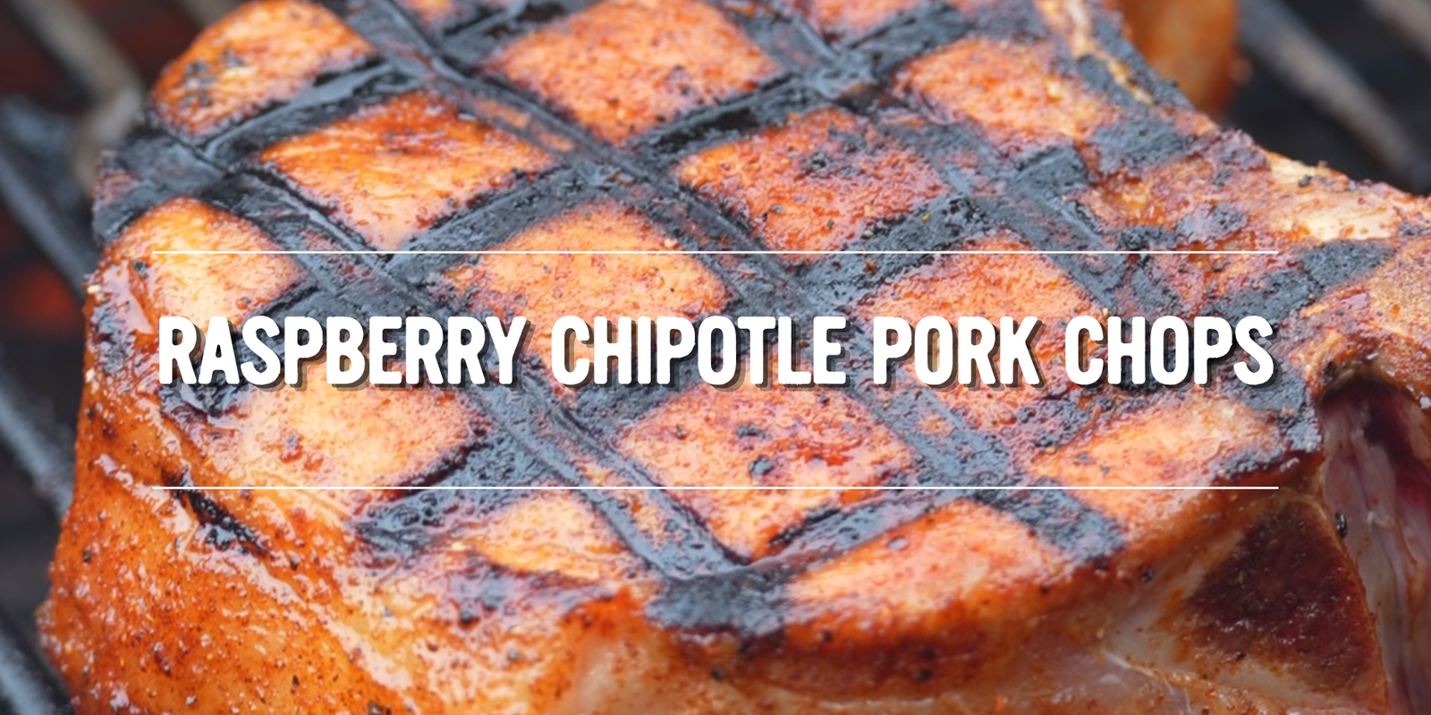 Raspberry Chipotle Pork Chops