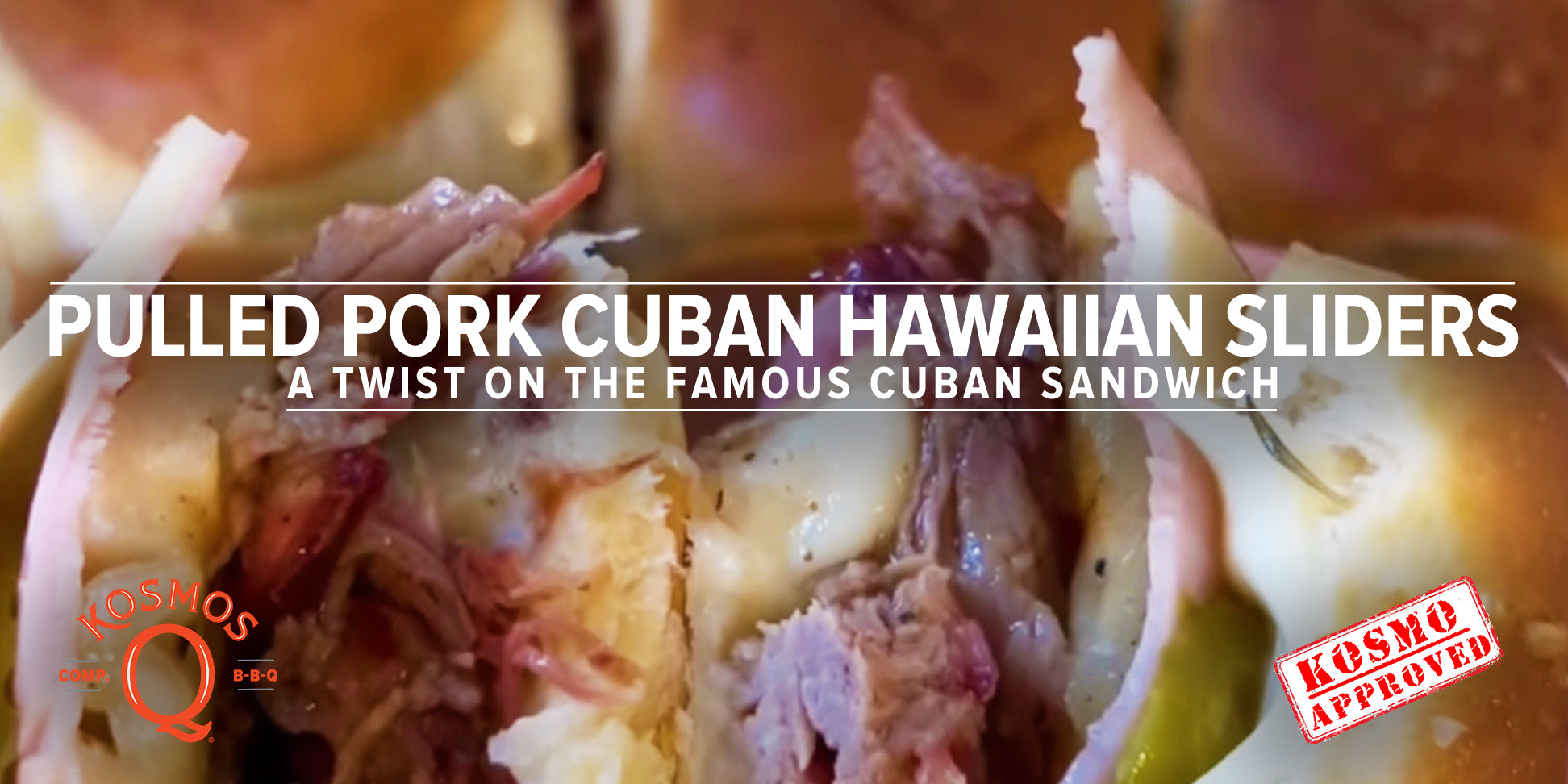 Pulled Pork Cuban Hawaiian Sliders