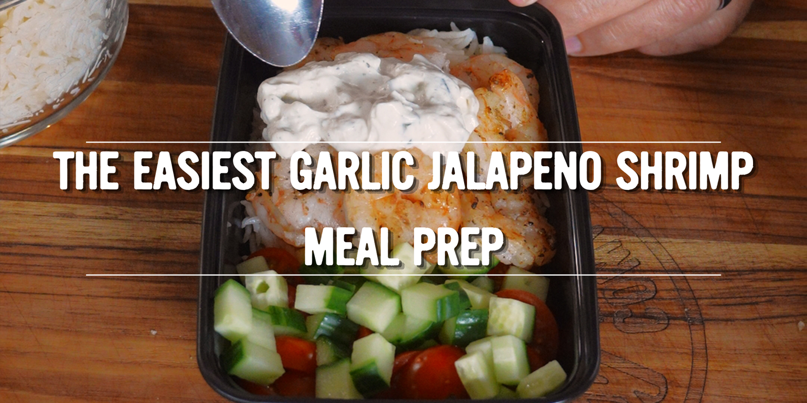 The Easiest Garlic Jalapeño Shrimp Meal Prep
