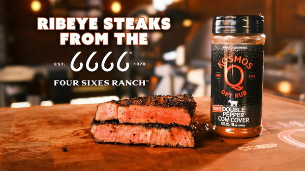 666 Ranch Ribeye How to Cook Perfect Ribeye Steak | 6666 Ranch Review - Kosmos Q BBQ ...