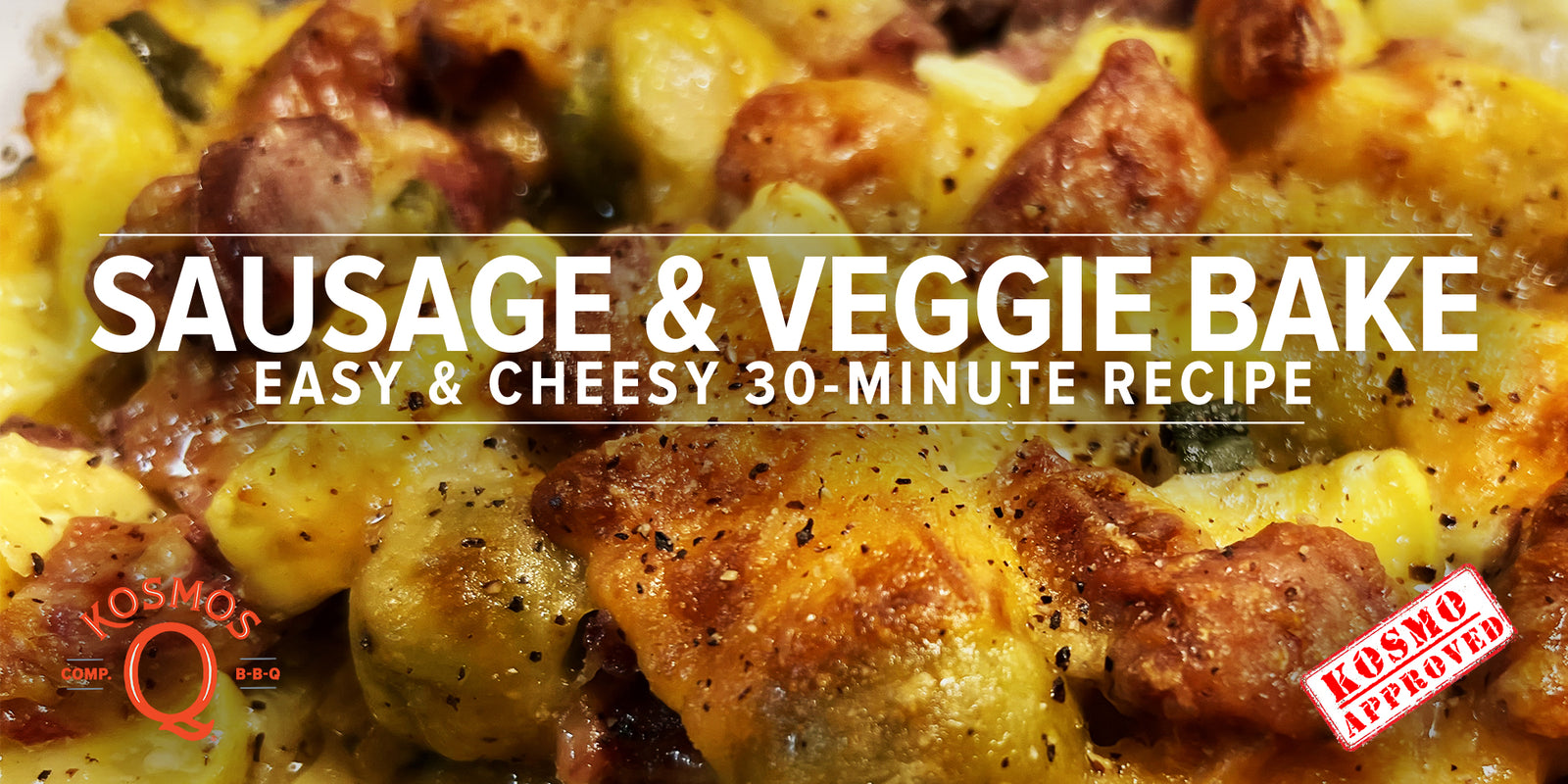 Sausage & Veggie Bake