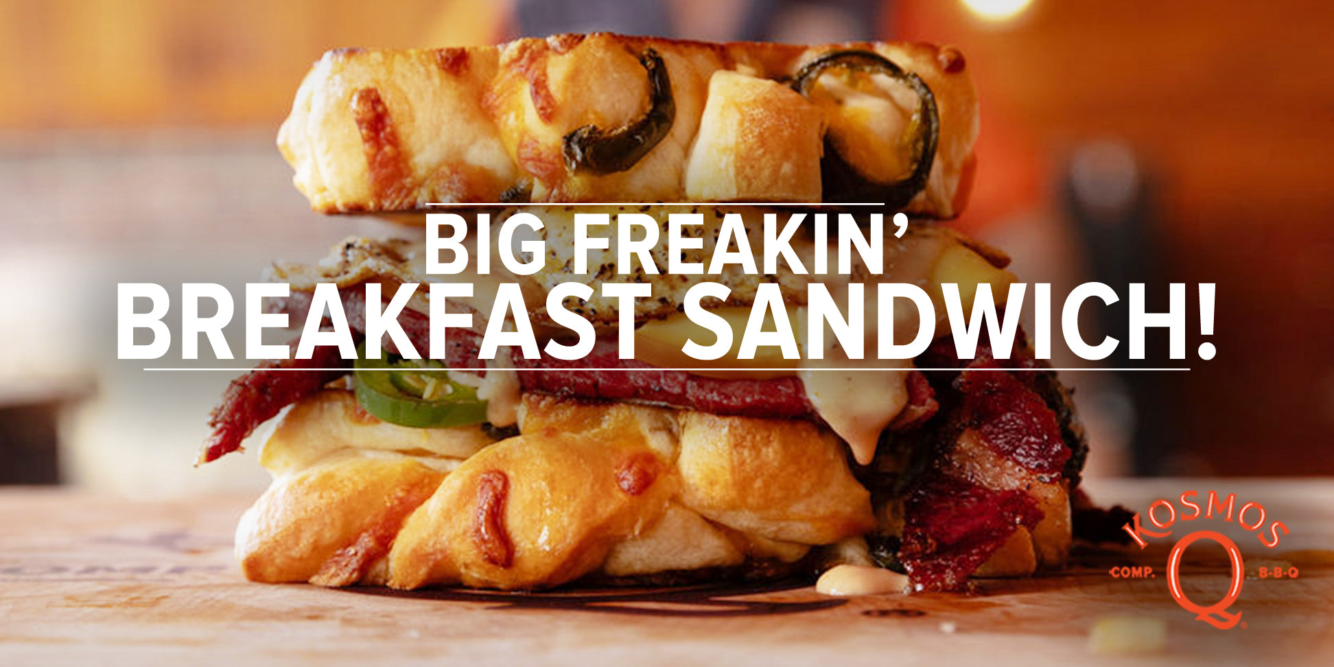 Big Freaking Breakfast Sandwich!