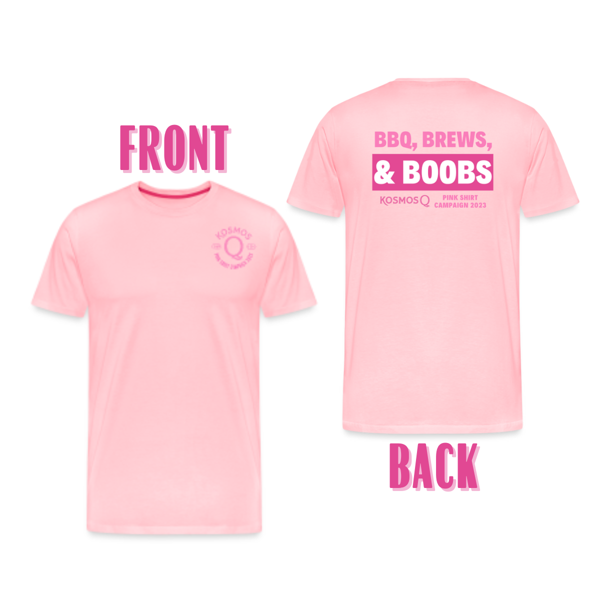 SPOD Men's Premium T-Shirt | Spreadshirt 812 pink / S BBQ, Brews, &amp; Boobs Unisex T-Shirt - Pink Shirt Campaign 2023