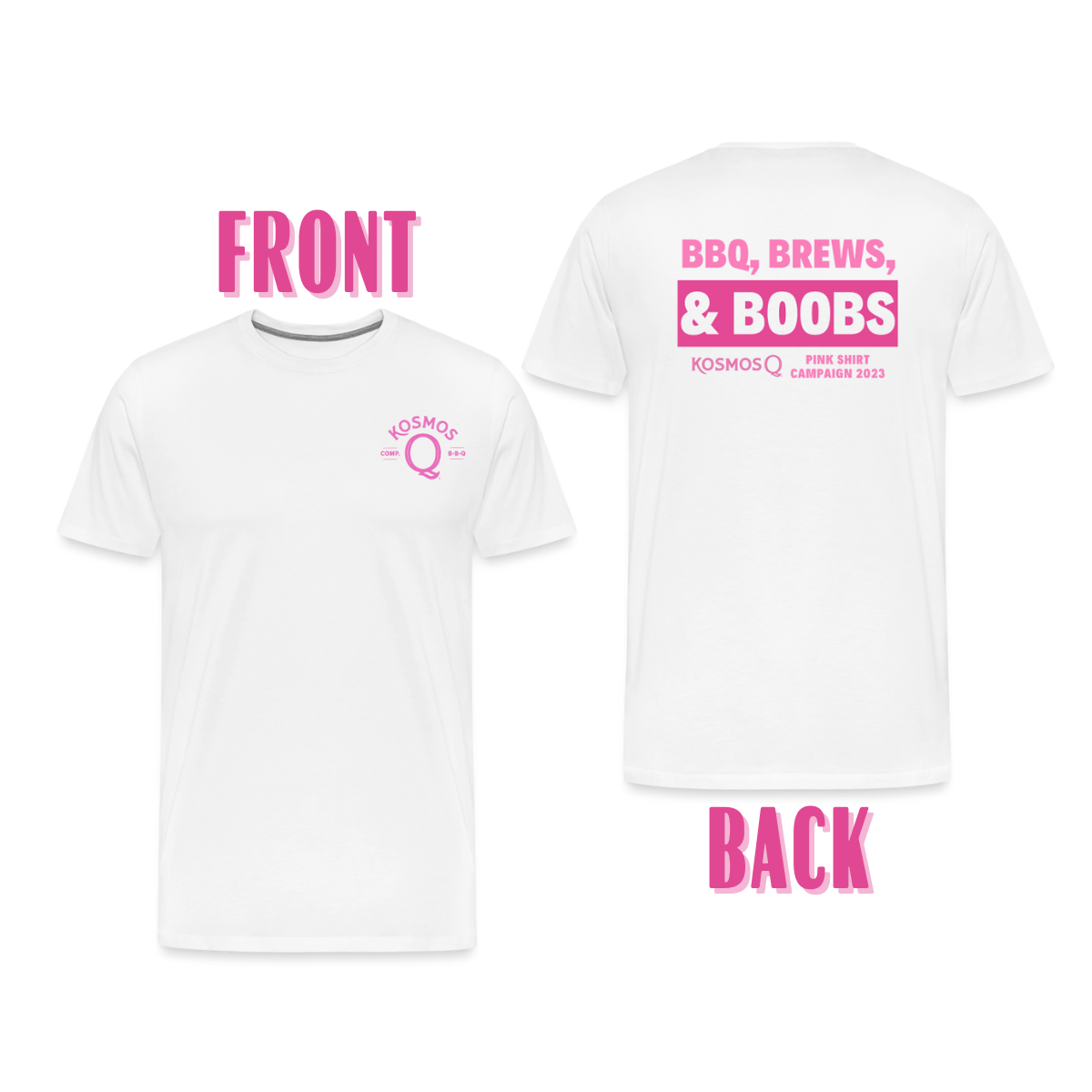 SPOD Men's Premium T-Shirt | Spreadshirt 812 white / S BBQ, Brews, &amp; Boobs Unisex T-Shirt - Pink Shirt Campaign 2023